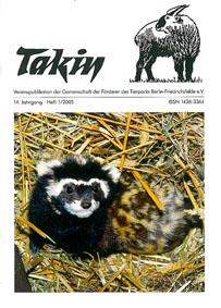 Bild des Verkufers fr Takin (Vereinspublikation), 14. Jahrgang, Heft 1/2005 zum Verkauf von Schueling Buchkurier