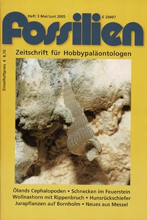 Bild des Verkufers fr Fossilien. Zeitschrift fr Hobbypalontologen. 22. Jahrgang, Heft 3, Mai/Juni 2005 zum Verkauf von Schueling Buchkurier