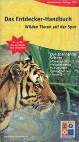 Bild des Verkufers fr Das Entdecker-Handbuch. Wilden Tieren auf der Spur - akt. Auflage 2002, mit separatem Faltplan zum Verkauf von Schueling Buchkurier