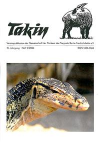 Bild des Verkufers fr Takin (Vereinspublikation), 15. Jahrgang, Heft 2/2006 zum Verkauf von Schueling Buchkurier