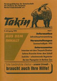 Bild des Verkufers fr Takin (Vereinspublikation), 4. Jahrgang, Heft 1/1995 zum Verkauf von Schueling Buchkurier