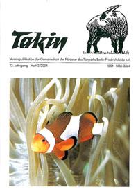 Bild des Verkufers fr Takin (Vereinspublikation), 13. Jahrgang, Heft 2/2004 zum Verkauf von Schueling Buchkurier