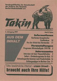 Bild des Verkufers fr Takin (Vereinspublikation), 6. Jahrgang, Heft 2/1997 zum Verkauf von Schueling Buchkurier