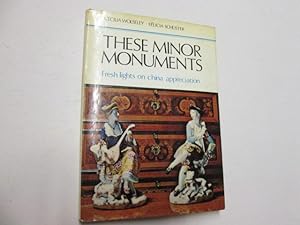 Image du vendeur pour These Minor Monuments mis en vente par Goldstone Rare Books