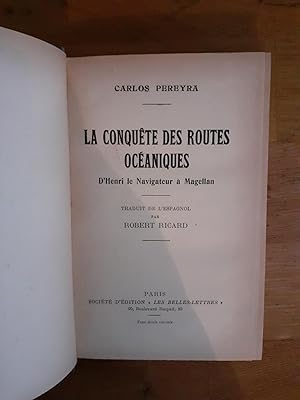 Seller image for LA CONQUETE DES ROUTES OCANIQUES d'Henri le Navigateur  Magellan. Traduit de l espagnol. for sale by Librairie Sainte-Marie