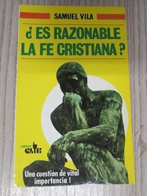 Seller image for ES RAZONABLE LA FE CRISIANA? Una cuestin de vital importancia for sale by LIBRERIA AZACAN
