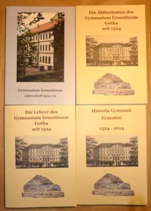 Historia Gymnasii Ernestini 1524-2014; Die Abiturienten des Gymnasium Ernestinum Gotha seit 1524;...