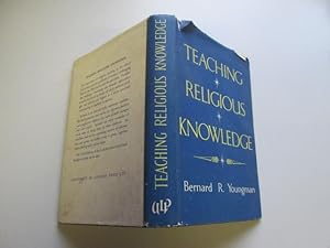 Seller image for TEACHING RELIGIOUS KNOWLEDGE: A BOOK OF METHOD FOR TEACHERS. for sale by Goldstone Rare Books