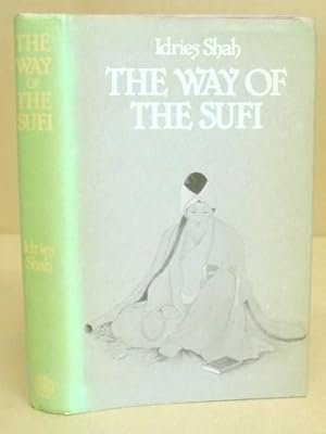 Bild des Verkufers fr The Way Of The Sufi zum Verkauf von Eastleach Books