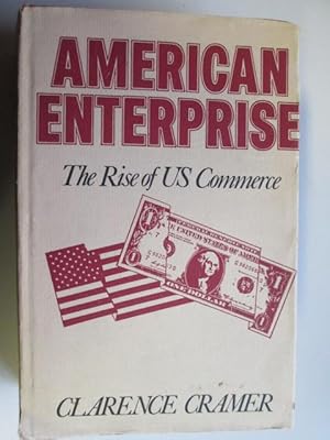 Seller image for American Enterprise: The Rise of U.S. Commerce for sale by Goldstone Rare Books