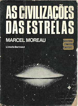 AS CIVILIZAÇÕES DAS ESTRELAS: As Ligações Céu-Terra pelos Megálitos