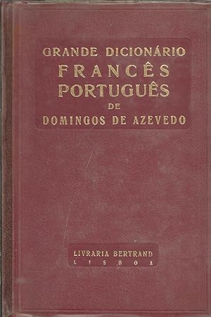 GRANDE DICIONÁRIO FRANCÊS-PORTUGUÊS