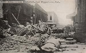 San Francisco, Cal. Erdbeben. Earth Quake 1906. Commission District.