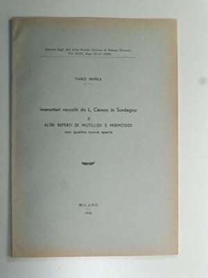 Imenotteri raccolti da L. Ceresa in Sardegna I: crisidi, mirmosidi e Mutillidi; II: Altri reperti...