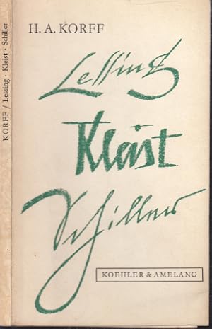 Lessing, Kleist, Schiller - Drei Vorträge