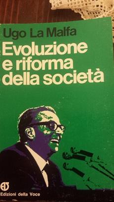 EVOLUZIONE E RIFORMA DELLA SOCIETA,