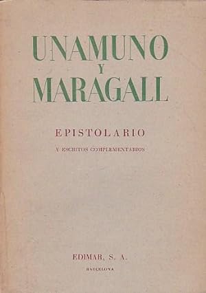 Seller image for Epistolario entre Unamuno y Maragall y escritos complementarios for sale by LIBRERA GULLIVER