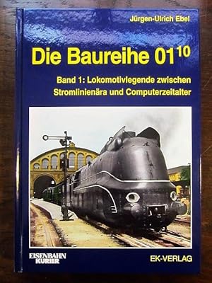 Seller image for Die Baureihe 01.10 Band 1: Lokomotivlegende zwischen Stromlinienära und Computerzeitalter for sale by Rudi Euchler Buchhandlung & Antiquariat