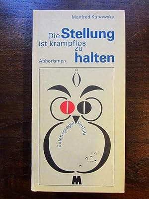 Seller image for Die Stellung ist krampflos zu halten for sale by Rudi Euchler Buchhandlung & Antiquariat