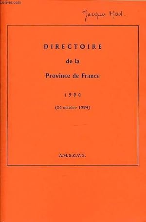 Bild des Verkufers fr DIRECTOIRE DE LA PROVINCE DE FRANCE 1994 - 26 OCTOBRE 1994. zum Verkauf von Le-Livre
