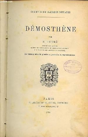 Bild des Verkufers fr DEMOSTHENE - COLLECTION DES CLASSIQUES POPULAIRES. zum Verkauf von Le-Livre