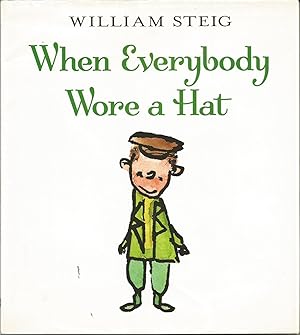 Seller image for When Everybody Wore a Hat (Junior Library Guild Selection) for sale by Beverly Loveless