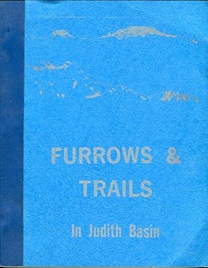 Furrows & Trails in Judith Basin (Montana)