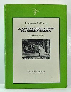 Seller image for Le Avventurose Storie del Cinema Indiano. I. Le Scritture e il Contesto (Italian Edition) for sale by Cat's Cradle Books