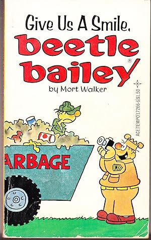 Seller image for Give Us a Smile, Beetle Bailey # 19 for sale by John Thompson