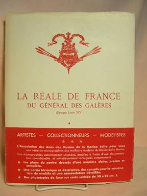 Bild des Verkufers fr LA RALE DE FRANCE DU GNRAL DES GALRES (EPOQUE LOUIS XIV) zum Verkauf von Robert Gavora, Fine & Rare Books, ABAA