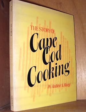 Seller image for The story of Cape Cod cooking for sale by cookbookjj