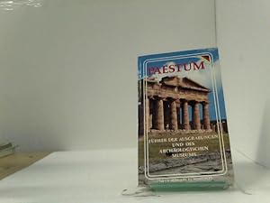 Paestum, Führer der Ausgrabungen und des Archäologischen Museums