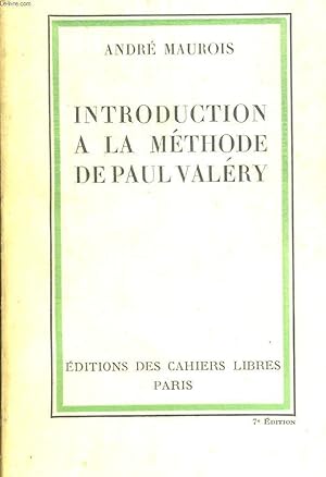 Seller image for INTRODUCTION A LA METHODE DE PAUL VALERY for sale by Le-Livre