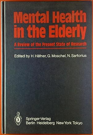 Bild des Verkufers fr Mental Health in the Elderly: A Review of the Present State of Research zum Verkauf von biblion2