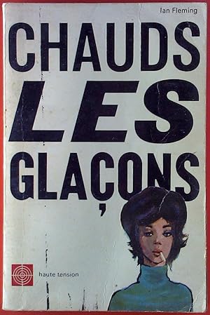 Image du vendeur pour Chauds Les Glacons. mis en vente par biblion2