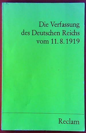 Bild des Verkufers fr Die Verfassung des Deutschen Reichs vom 11.8.1919. zum Verkauf von biblion2