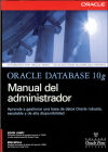 Imagen del vendedor de Oracle Database 10g Manual del administrador a la venta por AG Library
