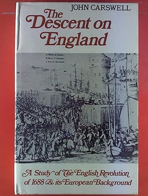 Immagine del venditore per Descent on England: Study of the English Revolution of 1688 and Its European Background venduto da biblion2