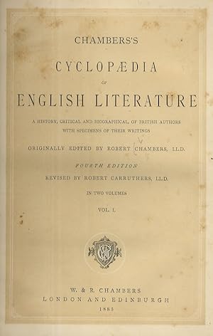 Chambers's Cyclopaedia of English Literature [.] Originally edited by Robert Chambers. Fourth Edi...