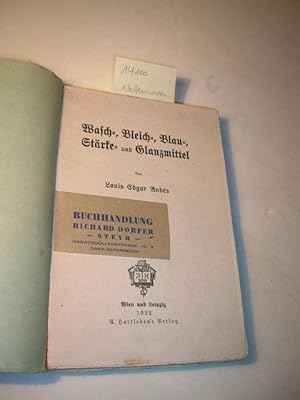 Wasch-, Bleich-, Blau-, Stärke- und Glanzmittel.