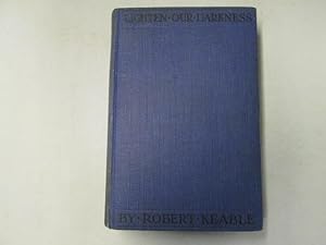 Image du vendeur pour Lighten Our Darkness mis en vente par Goldstone Rare Books