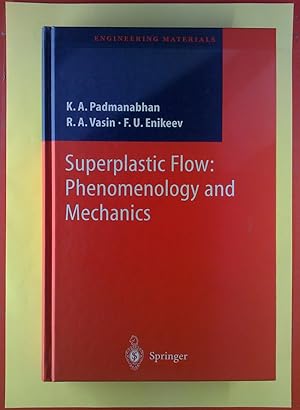 Seller image for Superplastic Flow: Common Basis for a Ubiquitous Phenomenon: (Engineering Materials) for sale by biblion2