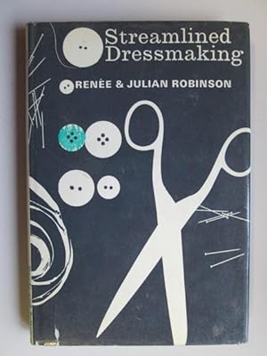 Imagen del vendedor de Streamlined Dressmaking. With An Introduction By Ailsa Garland a la venta por Goldstone Rare Books