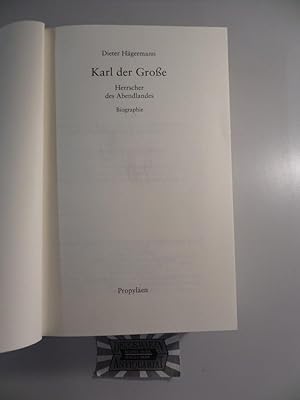 Bild des Verkufers fr Karl der Groe : Herrscher des Abendlandes - Biographie. zum Verkauf von Druckwaren Antiquariat