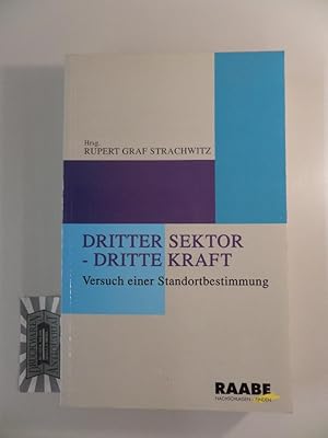 Immagine del venditore per Dritter Sektor - dritte Kraft : Versuch einer Standortbestimmung. venduto da Druckwaren Antiquariat