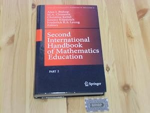 Bild des Verkufers fr Second International Handbook of Mathematics Education . Part 2. (Springer International Handbooks of Education) zum Verkauf von Druckwaren Antiquariat