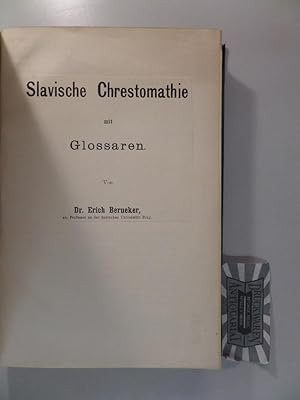 Slavische Chrestomathie mit Glossaren.