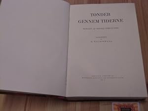 Seller image for Tonder Gennem Tiderne. Skrevet af Danske Forfattere. for sale by Druckwaren Antiquariat