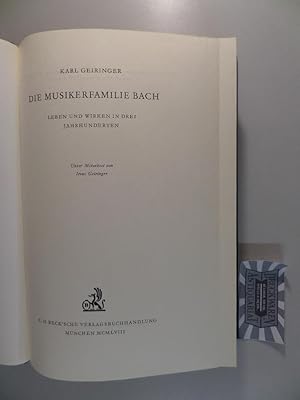 Seller image for Die Musikerfamilie Bach. Leben und Wirken in drei Jahrhunderten. for sale by Druckwaren Antiquariat