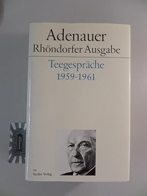 Image du vendeur pour Adenauer - Teegesprche 1959-1961. Adenauer Rhndorfer Ausgabe - Stiftung Bundeskanzler-Adenauer-Haus. mis en vente par Druckwaren Antiquariat